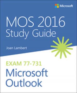 Cover of the book MOS 2016 Study Guide for Microsoft Outlook by Bo Begole