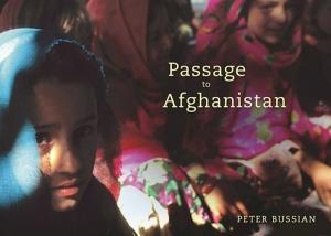 Cover of the book Passage to Afghanistan by John Harte