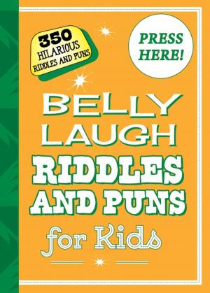 Cover of the book Belly Laugh Riddles and Puns for Kids by Winter Morgan