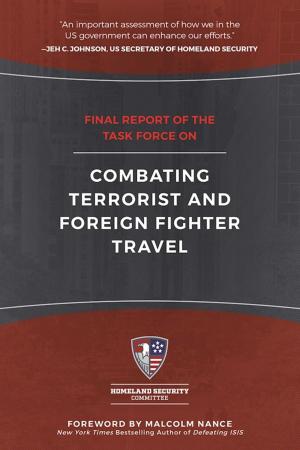 Cover of the book Final Report of the Task Force on Combating Terrorist and Foreign Fighter Travel by Eric Olsen, Glenn Schaeffer