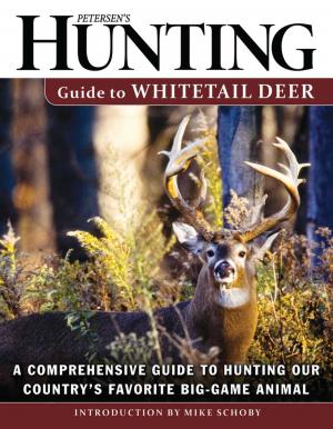 Cover of the book Petersen's Hunting Guide to Whitetail Deer by Philip Maffetone