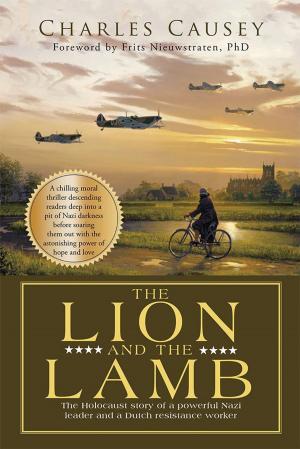 Cover of the book The Lion and the Lamb by Jim Clark