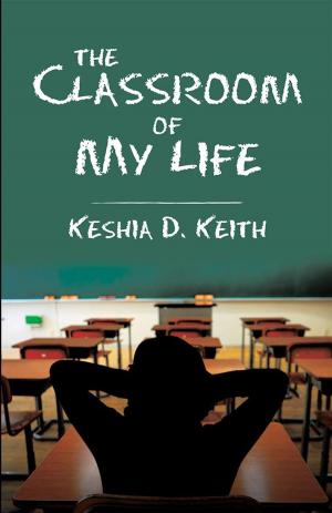 Cover of the book The Classroom of My Life by Debbie Przybylski