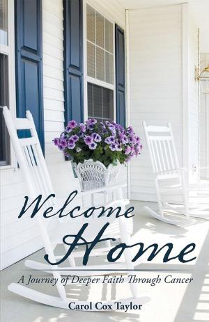 Cover of the book Welcome Home by Laryssa Jordyn McCardy