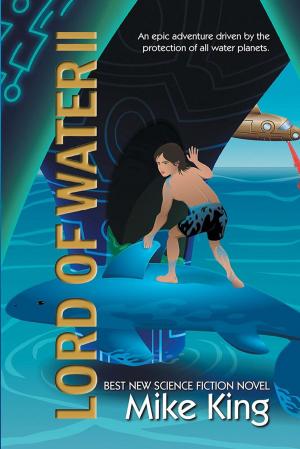 Cover of the book Lord of Water Ii by Jacqueline Mary Masciotti