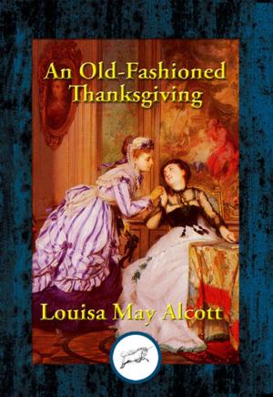 Cover of the book An Old-Fashioned Thanksgiving by Talbot Mundy