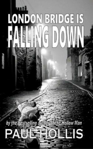 Cover of the book London Bridge is Falling Down by Bryan M. Powell
