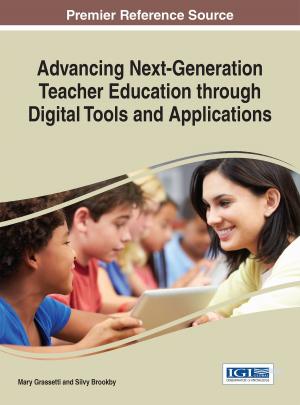 Cover of the book Advancing Next-Generation Teacher Education through Digital Tools and Applications by Rosanne M. Cordell