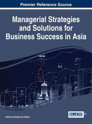Cover of Managerial Strategies and Solutions for Business Success in Asia
