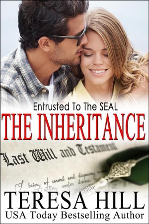 Cover of the book Entrusted To The SEAL: The Inheritance (The McRaes Series, Book 6 - Mace) by F.V Estyer