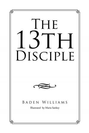 Cover of the book The 13Th Disciple by Russell S. Stokes