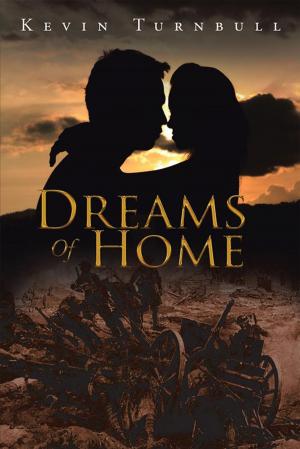 Cover of the book Dreams of Home by Wayne Talbot