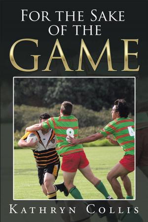 Cover of the book For the Sake of the Game by Nicole Stacewicz