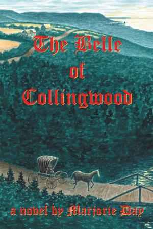 Cover of the book The Belle of Collingwood by Cristina Marchis-Crisan