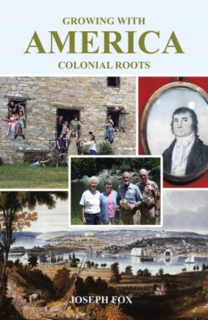 Book cover of Growing with America—Colonial Roots