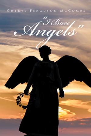 Cover of the book "I Bare Angels" by Wanda Nunley
