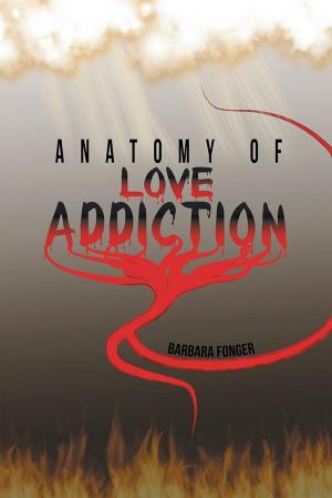 Cover of the book Anatomy of Love Addiction by Shirley Young