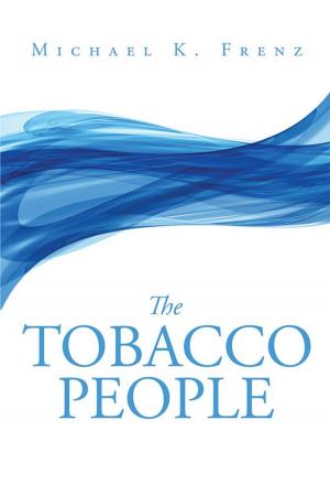 Cover of the book The Tobacco People by Winston Prescott