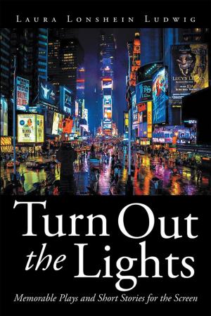 Cover of the book Turn out the Lights by Carole A. Powell