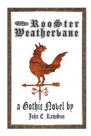 Cover of the book The Rooster Weathervane by Connie Sieman