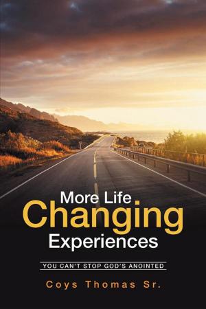 Cover of the book More Life-Changing Experiences by Thaddeus David Hogan