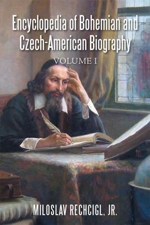 Cover of Encyclopedia of Bohemian and Czech-American Biography