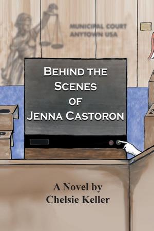 Cover of the book Behind the Scenes of Jenna Castoron by Shaun Mehta