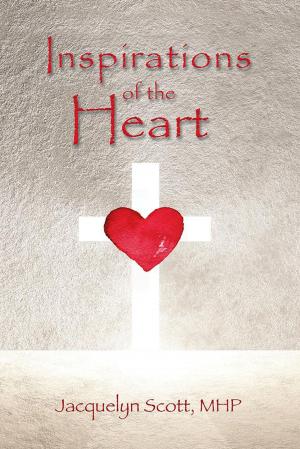 Cover of the book Inspirations of the Heart by CAI Majorz