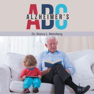 Cover of the book Alzheimer’S Abc by E. Landon Hobgood