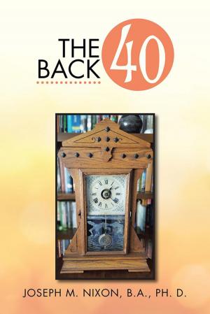 Cover of the book The Back 40 by Stephen A. Enna