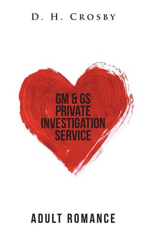 Cover of the book Gm & Gs Private Investigation Service by Donald Hunter Jr.