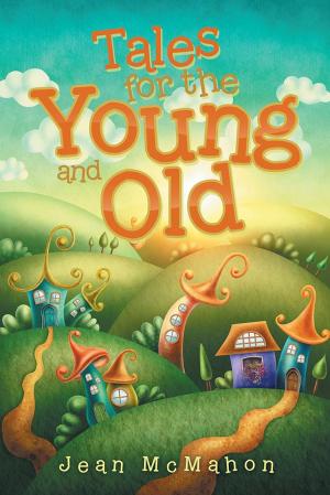 Cover of the book Tales for the Young and Old by Irene Tomkinson, MSW