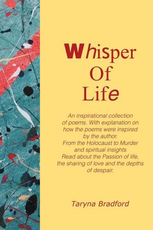 Cover of the book Whisper of Life by Monono A. Maina
