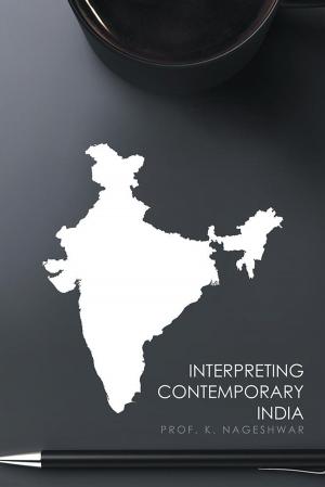 Cover of the book Interpreting Contemporary India by Irvin Tarr