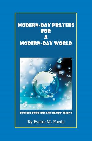 Cover of the book Modern-Day Prayers for a Modern-Day World by Harry Katzan Jr