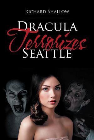 Cover of the book Dracula Terrorizes Seattle by Ray Derby