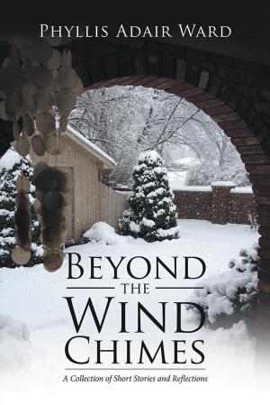 Cover of the book Beyond the Wind Chimes by Sylvia Aburto-Gill