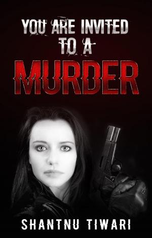 Cover of You Are Invited To a Murder