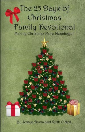 Book cover of The 25 Days of Christmas Family Devotional
