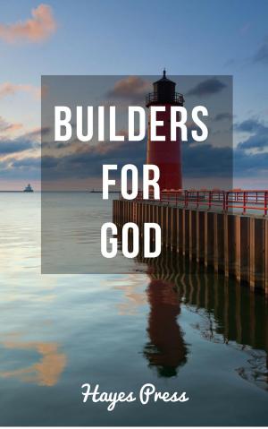 Cover of the book Builders for God by Kayode Crown