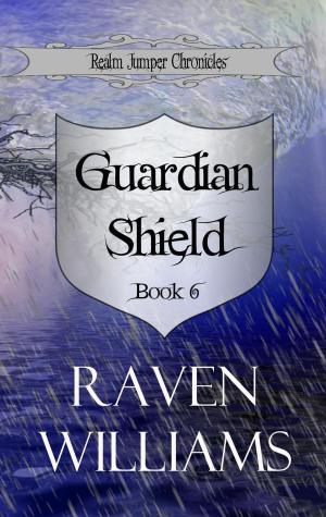 Cover of the book Guardian Shield by Raven Williams, Jena Baxter