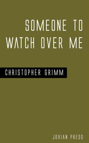 Cover of the book Someone to Watch Over Me by C. B. Wright