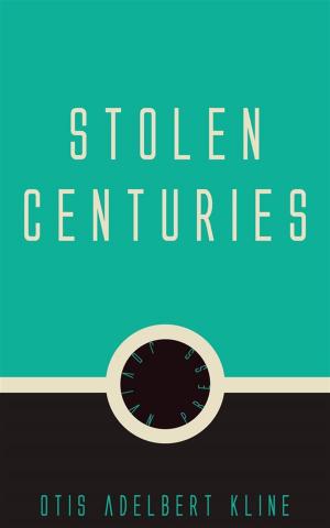 Cover of the book Stolen Centuries by Bram Stoker
