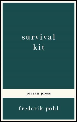 Cover of the book Survival Kit by George Adams