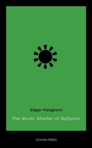 Cover of the book The Music Master of Babylon by Margaret Oliphant
