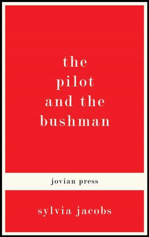 Cover of the book The Pilot and the Bushman by Jim Harmon