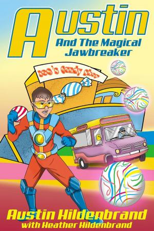 Book cover of Austin and the Magical Jawbreaker