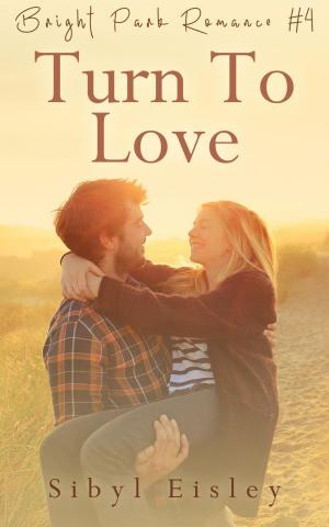 Cover of the book Turn To Love by Nanette Buchanan