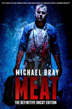 Cover of the book MEAT: The Definitive uncut edition by B. Hesse Pflingger
