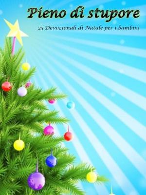 Book cover of Pieno de Stupore